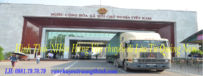 hinh-thuc-chuyen-hang-tu-quang-nam-di-lao